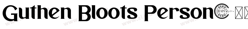 Guthen Bloots Person字体转换